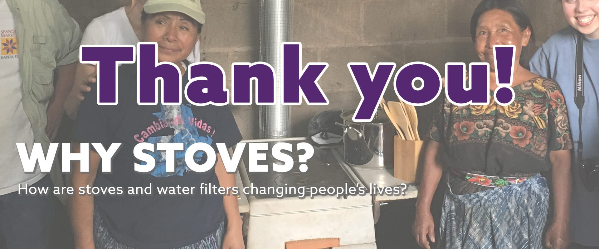 2019_Guatemala_Stoves_Water_Filters_Thank_You