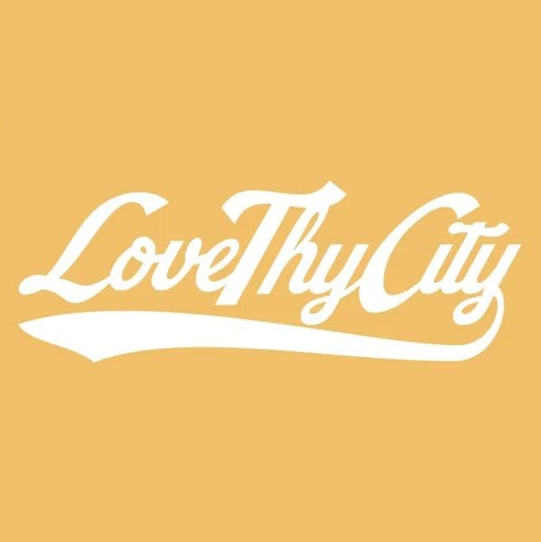 Love Thy City