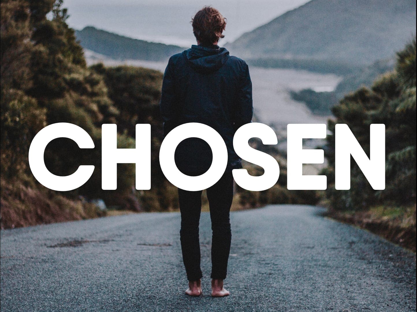 Chosen